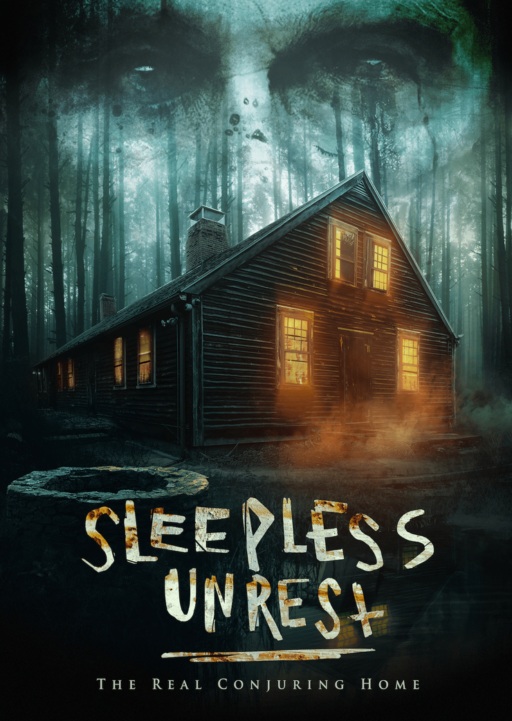 The Sleepless Unrest: The Real Conjuring Home