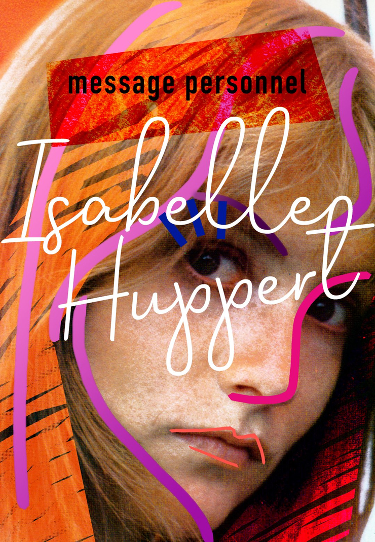 Isabelle Huppert: Message personnel