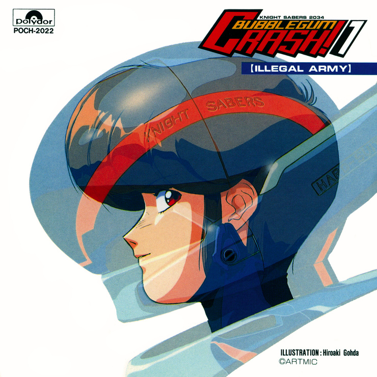 BUBBLEGUM CRASH! 1 [ILLEGAL ARMY] Soundtrack