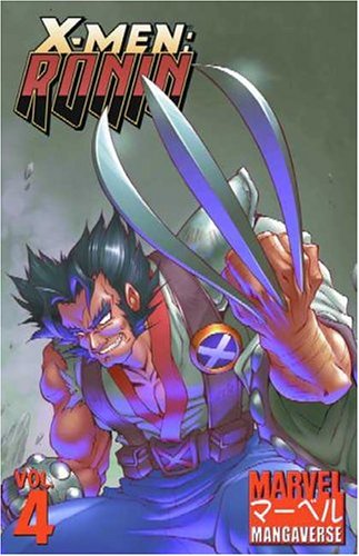 Marvel Mangaverse Volume 4: X-Men Ronin TPB