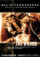The Brood