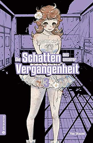 Die Schatten aus unserer Vergangenheit 03