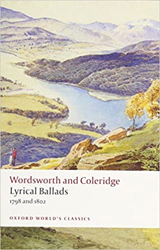 Lyrical Ballads: 1798 and 1802 (Oxford World's Classics)