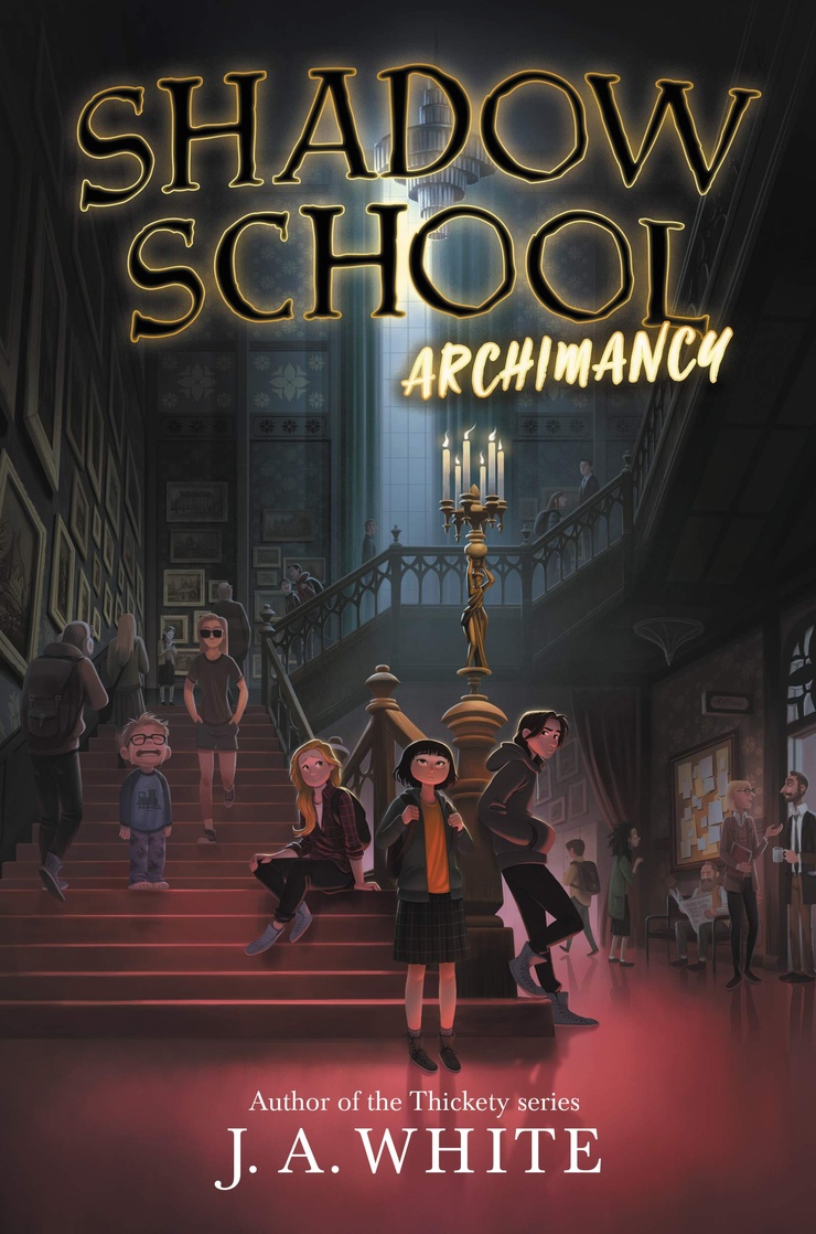 Shadow School, No. 1: Archimancy