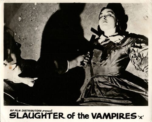 Slaughter of the Vampires  (aka Curse of the Blood Ghouls)