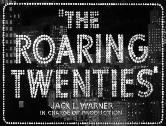 The Roaring Twenties (1939)