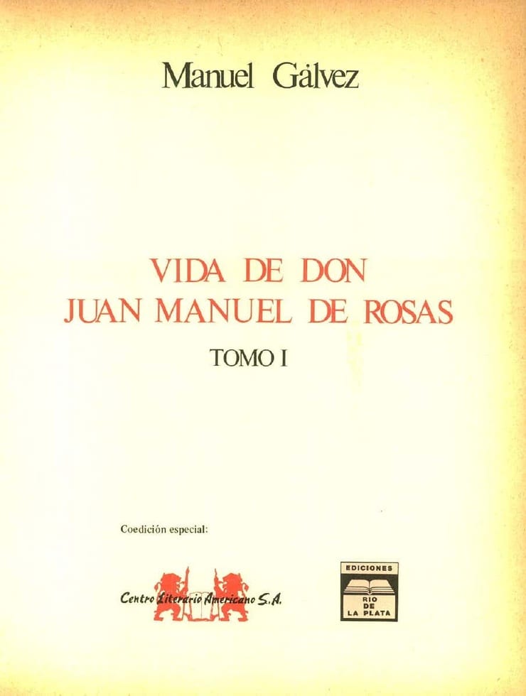 Vida De Don Juan Manuel De Rosas I-III