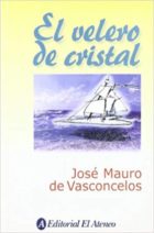 El velero de cristal