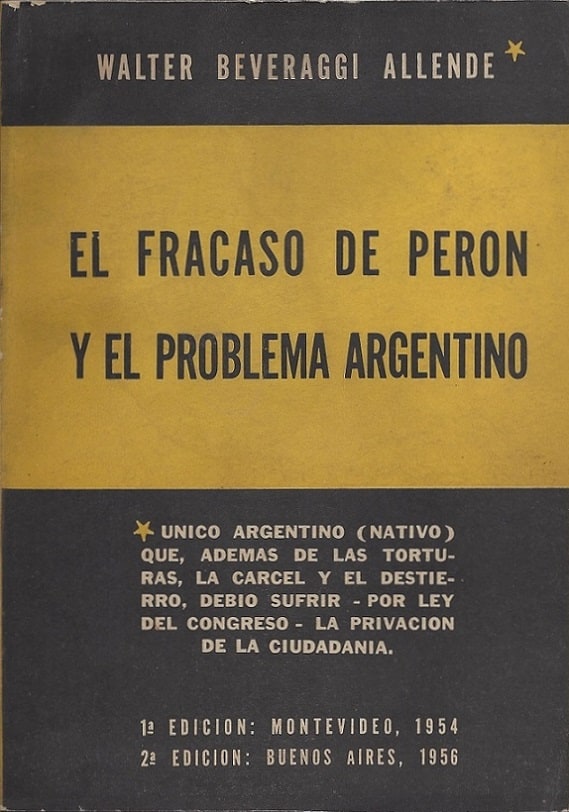 El Fracaso De Perón Y El Problema Argentino