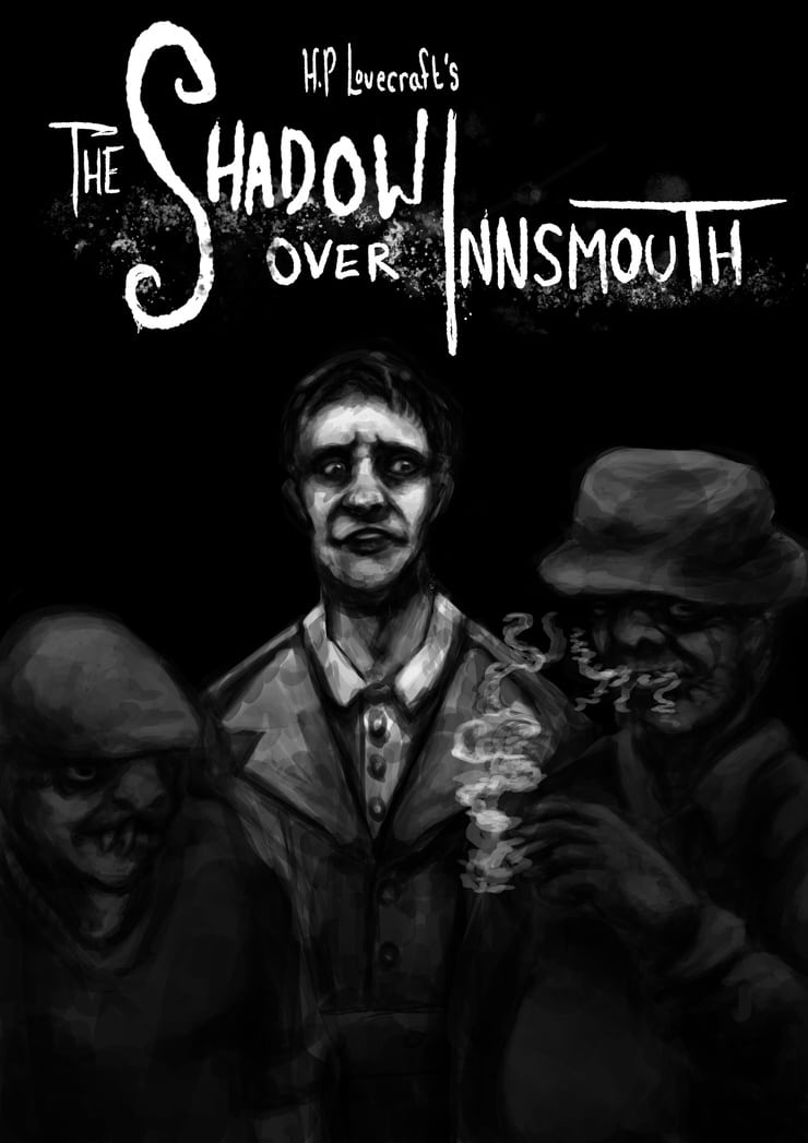 The Shadow Over Innsmouth