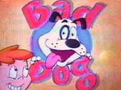 Bad Dog