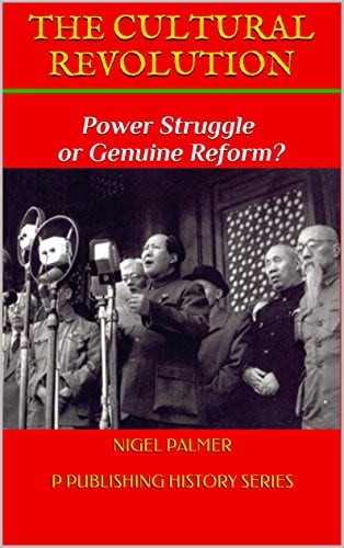The Cultural Revolution: Power Struggle or Genuine Reform?
