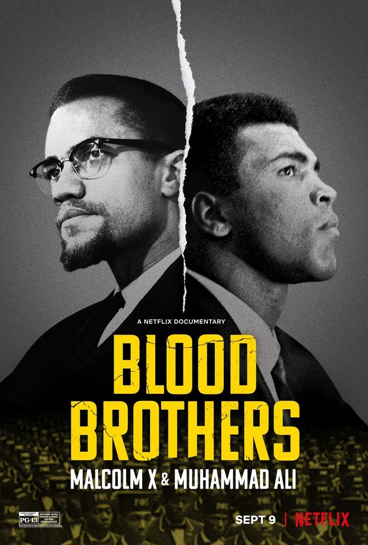 Blood Brothers: Malcolm X  Muhammad Ali