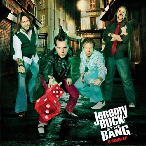 Jeremy Buck and the Bang -5 Song EP