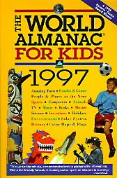 The World Almanac for Kids 1997