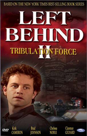 Left Behind II: Tribulation Force (2002)