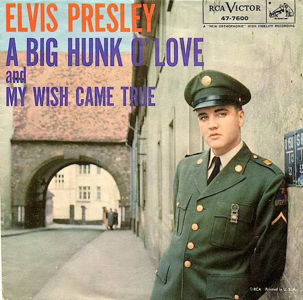 A Big Hunk o' Love