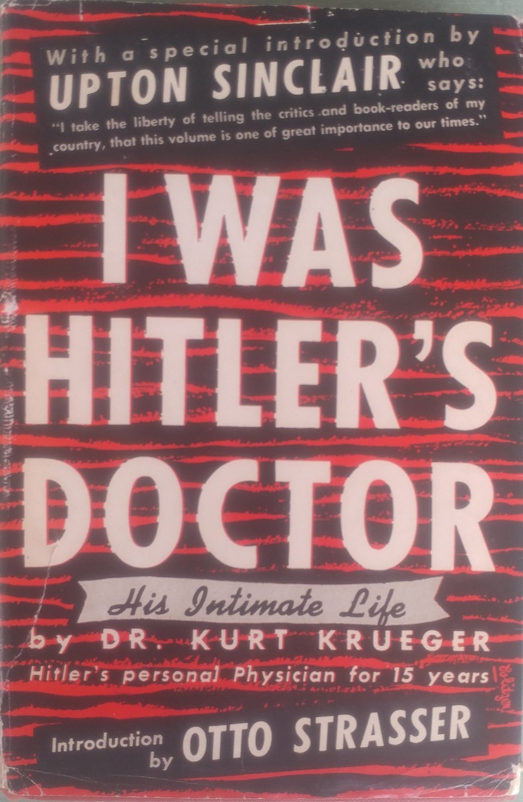I Was Hitler's Doctor His Intimate Life