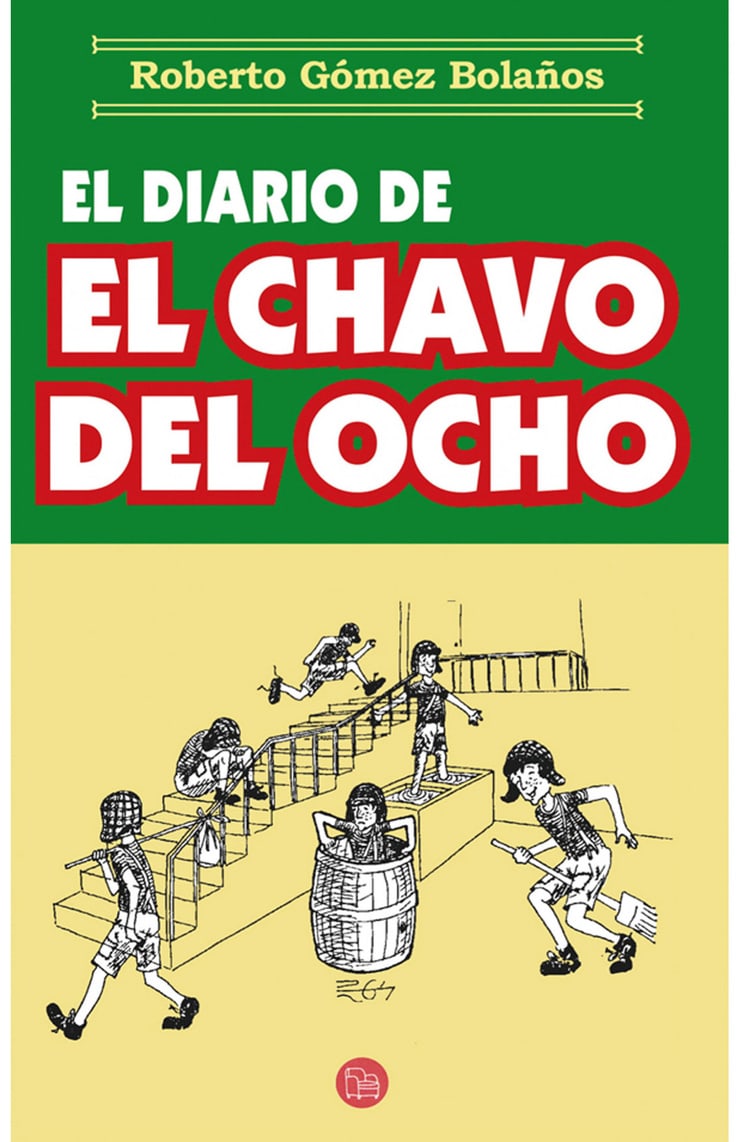 El Diario De El Chavo Del Ocho