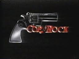 Cop Rock