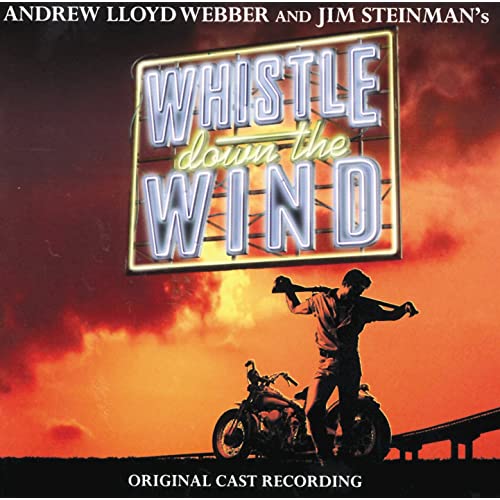 Whistle Down the Wind (1998 Original London Cast)