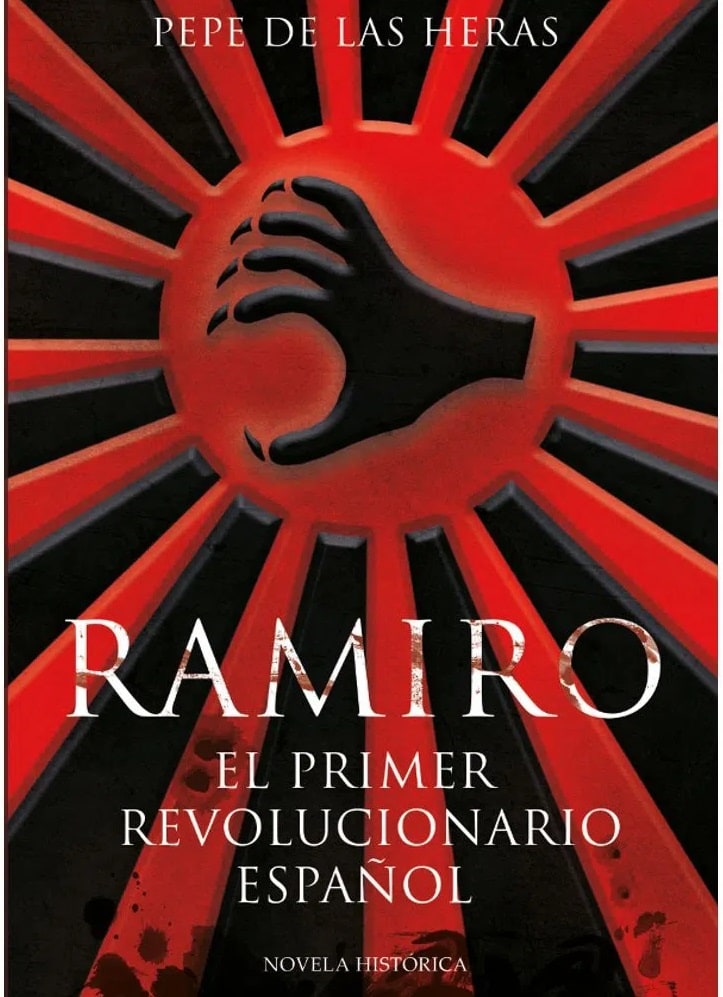 Ramiro, el primer revolucionario español