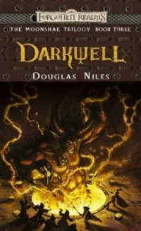 Darkwell: Forgotten Realms: Mooshae Trilogy, Book 3