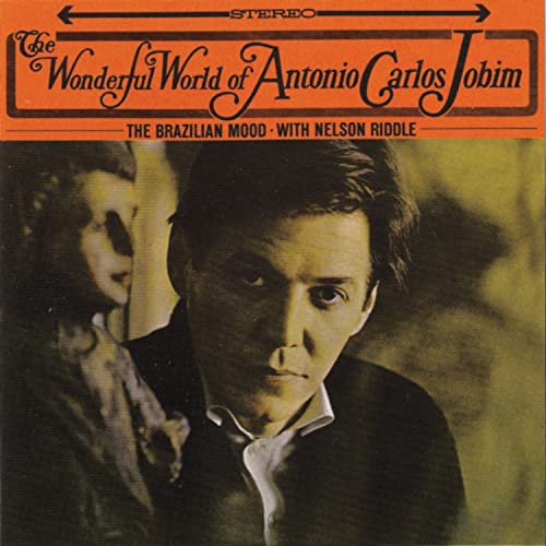 The Wonderful World of Antonio Carlos Jobim