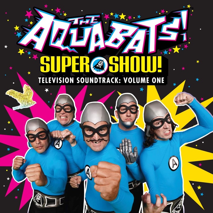 The Aquabats! Super Show! Television Soundtrack: Volume One