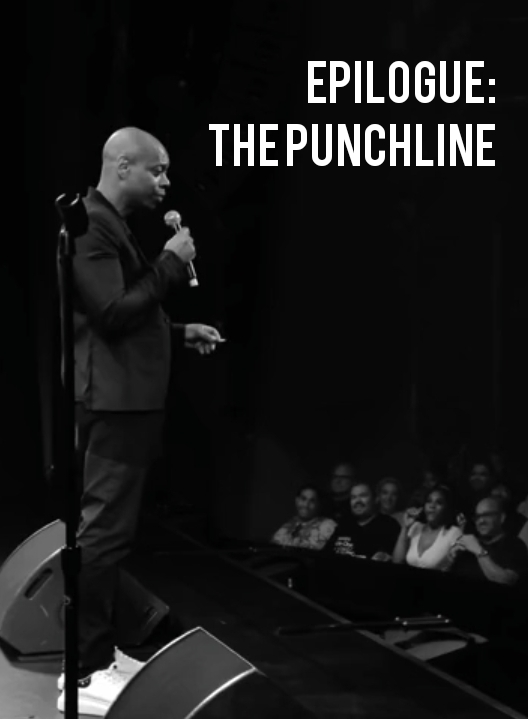 Dave Chappelle's Epilogue: The Punchline