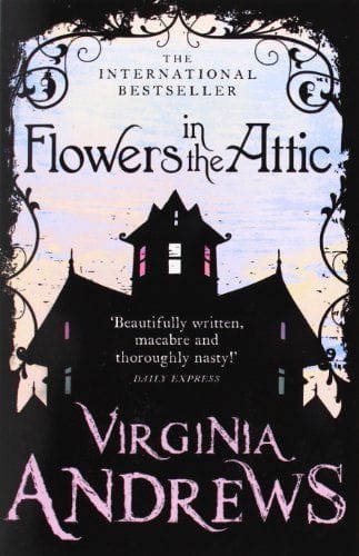 Flowers in the Attic (Dollanganger Book 1)