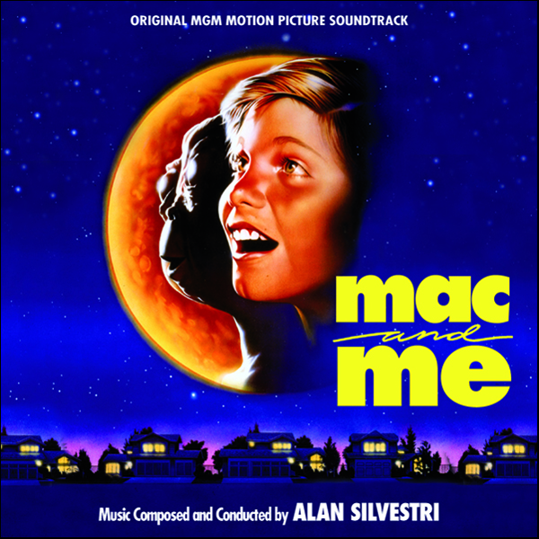 Mac and Me (Original MGM Motion Picture Soundtrack)