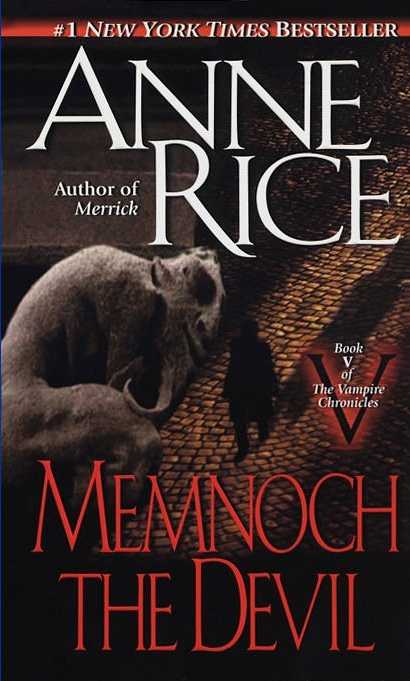 Memnoch the Devil (The Vampire Chronicles)