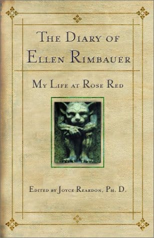 The Diary of Ellen Rimbauer:  My Life at Rose Red