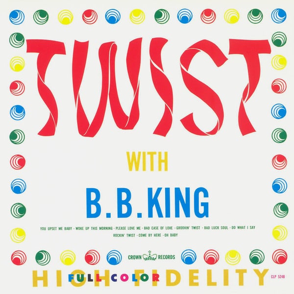 Twist with B.B. King