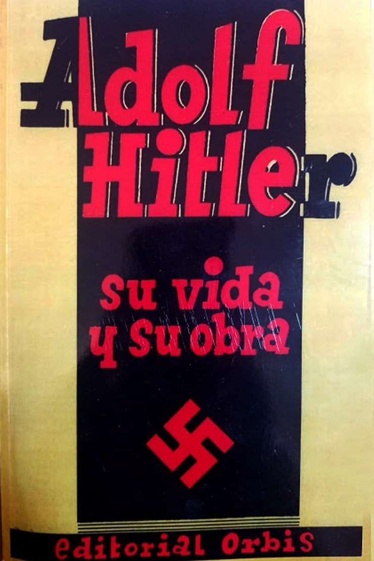 Adolf Hitler — su vida y su obra
