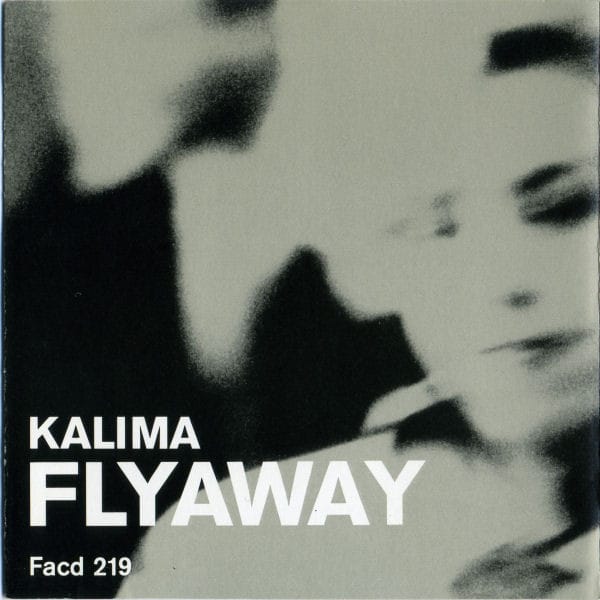 Kalima- Flyaway