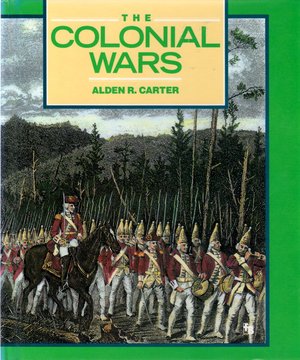 The Colonial Wars (First Book)
