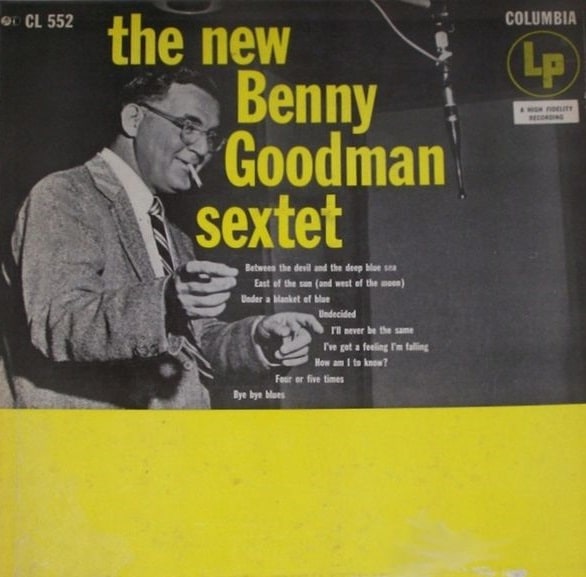 The New Benny Goodman Sextet