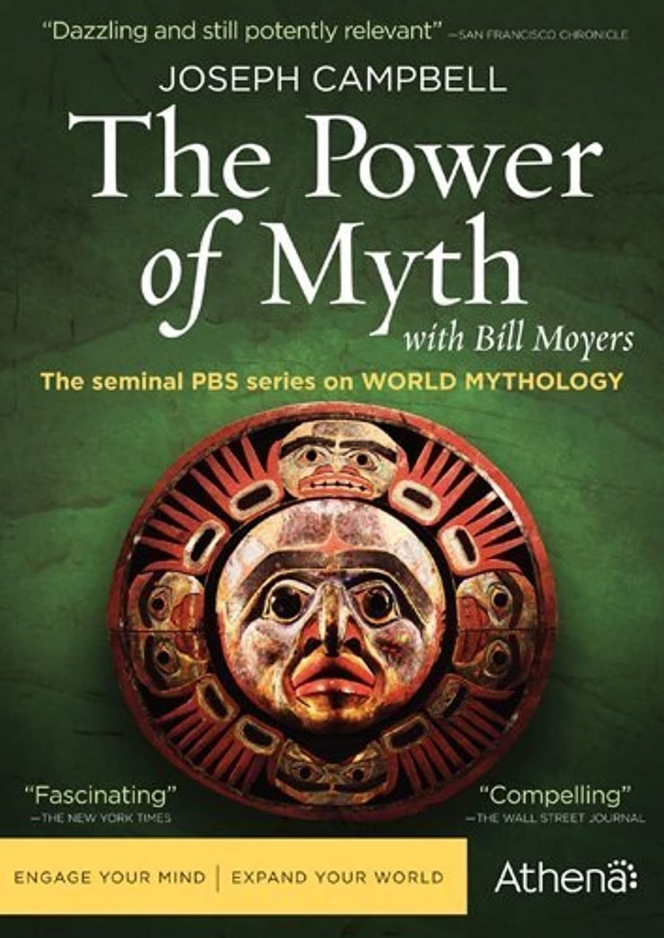 Joseph Campbell and The Power of Myth