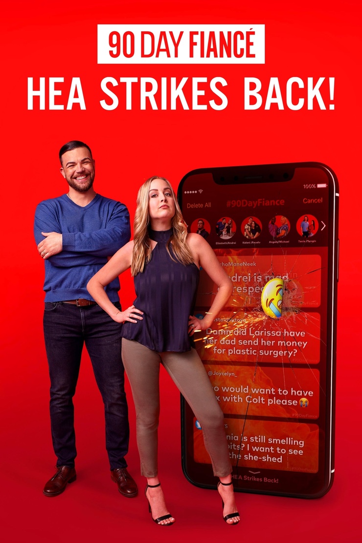 90 Day Fiancé: HEA Strikes Back!