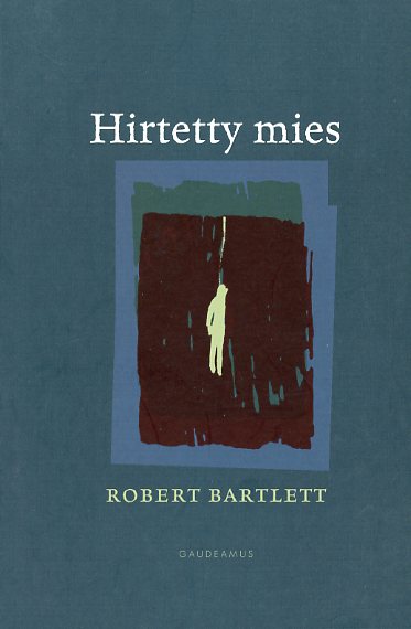 Hirtetty mies