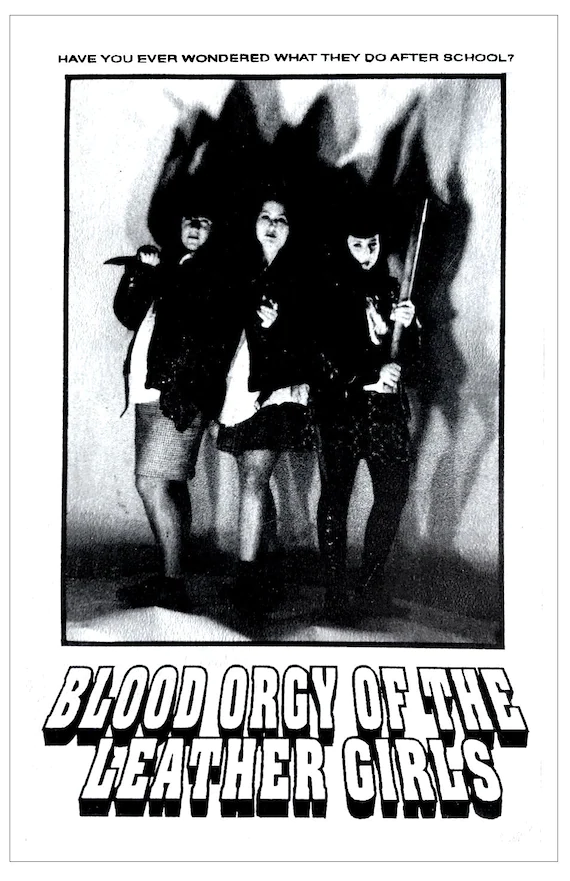 Blood Orgy of the Leather Girls