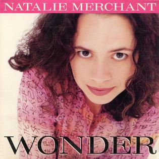 Wonder (Natalie Merchant)