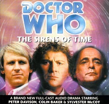 The Sirens of Time (Doctor Who) The Sirens of Time (Doctor Who)