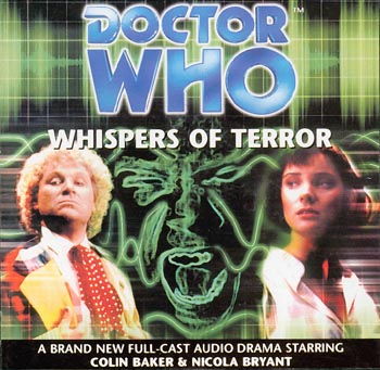 Whispers of Terror (Dr Who Big Finish) Whispers of Terror (Dr Who Big Finish)