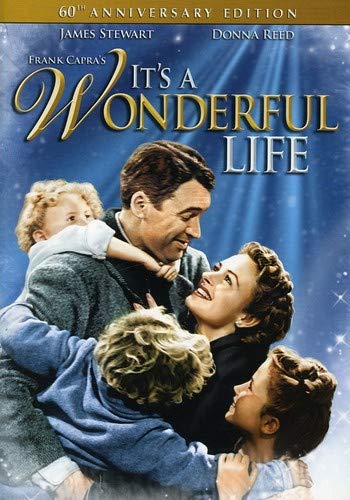 It's a Wonderful Life (60th Anniversary Edition)