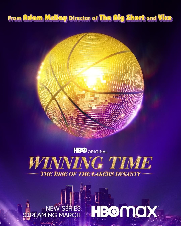 Winning Time: The Rise of the Lakers Dynasty Winning Time: The Rise of the Lakers Dynasty