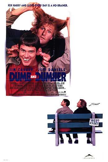 Dumb and Dumber Dumb and Dumber