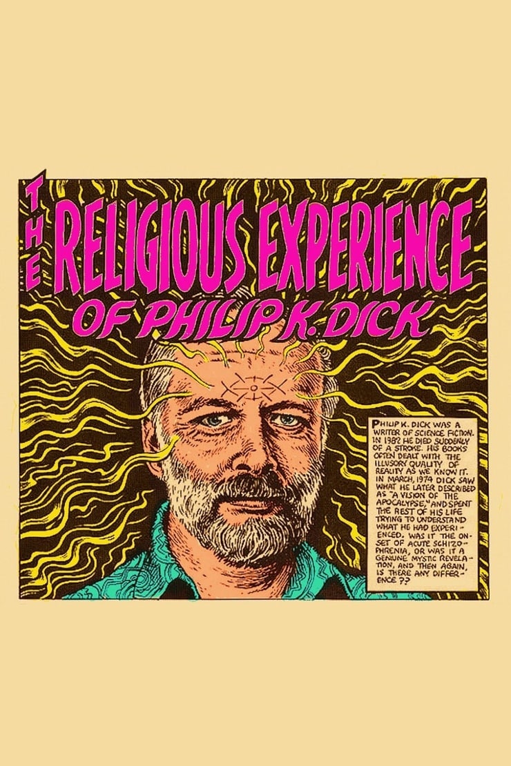 The Religious Experience of Philip K. Dick